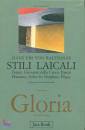 VON BALTHASAR, STILI LAICALI . GLORIA VOL. 3