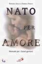 FORLEO ROMANO GIULIA, NATO PER AMORE