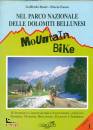 BOZZI G. - FAORO F., Nel Parco Nazionale Dolomiti Bellunesi in M.Bike