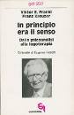 FRANKL V.- KREUZER, IN PRINCIPIO ERA IL SENSO