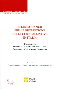 VATICANA EDITRICE, Libro bianco la promozione delle cure palliative