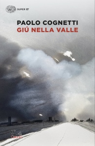 COGNETTI PAOLO, Gi� nella valle