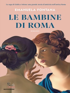 FONTANA EMANUELA, Le bambine di roma