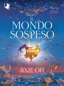 OH AXIE, Il mondo sospeso