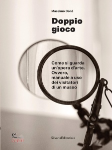 DON� MASSIMO, Doppio gioco Come si guarda un