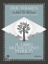 immagine di Il libro dei racconti perduti La storia della