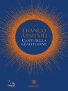 ARMINIO FRANCO, Canti della gratitudine