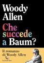 ALLEN WOODY, Che succede a Baum?