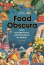 THURAS DYLAN, WONG C, Food obscura