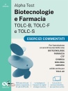 ALPHA TEST, Biotecnologie e farmacia Tolc-b, Tolc-f e tolc-S