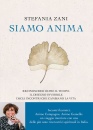 ZANI STEFANIA, Siamo anima
