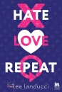 LANDUCCI LEA, Hate love repeat