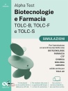 ALPHA TEST, Biotecnologie e farmacia Tolc-b, Tolc-f e Tolc-s i