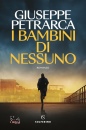 GIUSEPPE PETRARCA, I bambini di nessuno