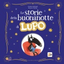 LALLEMAND  THUILLIER, Le Storie della buonanotte di Lupo Amico lupo