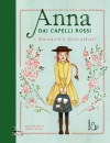 GEORGE KALLIE, Benvenuta a green gables! Anna dai capelli rossi