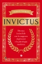 VAZQUEZ MARCOS, Invictus Diventa invincibile con la saggezza ...