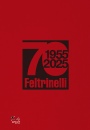 FELTRINELLI, 70 1955-2025