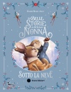 AMIOT KARINE-MARIE, Le belle storie della nonna sotto la neve