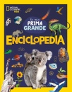 NATIONAL GEOGRAPHIC, La  mia prima grande enciclopedia