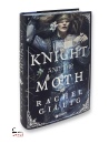 GILLIG RACHEL, The Knight and the Moth edizione italiana