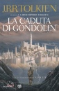 TOLKIEN JOHN R.R., La caduta di Gondolin