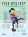KENNEDY ELLE, Il contratto. the deal
