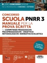 CONCORSO SCUOLA, Concorso Scuola PNRR3 Manuale prova scritta