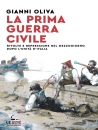 OLIVA GIANNI, La prima guerra civile