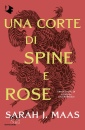 MAAS SARAH J., Una corte di spine e rose