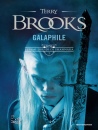 BROOKS TERRY, Galaphile. I primi druidi di Shannara Vol 1