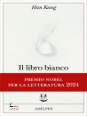 HAN KANG, Il libro bianco