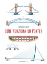 BELJAEV ROMAN, Come funziona un ponte?