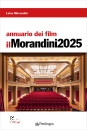 LUISA MORANDINI, Annuario dei film Il Morandini 2025