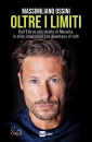 OSSINI MASSIMILIANO, Oltre i limiti Dall
