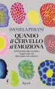PERANI DANIELA, Quando il cervello si emoziona