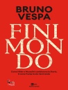 VESPA BRUNO, Finimondo