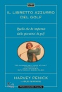 PENICK - SHRAKE, Libretto azzurro del golf Quello che ho imparato