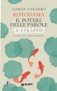 NAVARRO TOMASS, Kotodama Il potere delle parole 60 aforismi ...