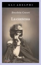 CRAVERI BENEDETTA, La contessa virginia verasis di castiglione