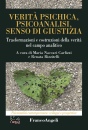 CARLIZZI  RIZZITELLI, Verit� psichica, psicoanalisi, senso di giustizia