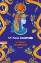 SOLOMONS NATASHA, Io sono cleopatra