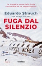 STRAUCH EDUARDO, Fuga dal silenzio