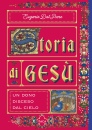 DAL PANE EUGENIO, Storia di Ges� Un dono disceso dal cielo