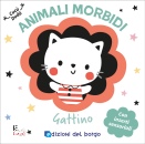 EDIZIONI DEL BORGO, Gattino Animali morbidi