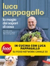 PAPPAGALLO LUCA, La magia dei sapori di casa