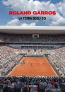 KENNESS PUBLISHING, Roland Garros La terra degli dei