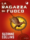 COLLINS SUZANNE, Hunger games 2. La ragazza di fuoco