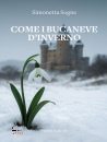 SOGNE SIMONETTA, Come i bucaneve d