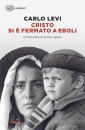 LEVI CARLO, Cristo si � fermato a eboli